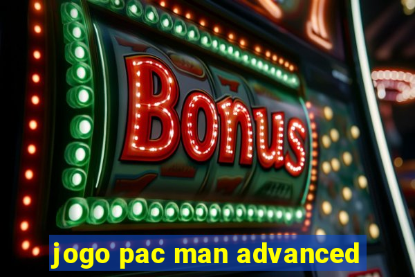 jogo pac man advanced